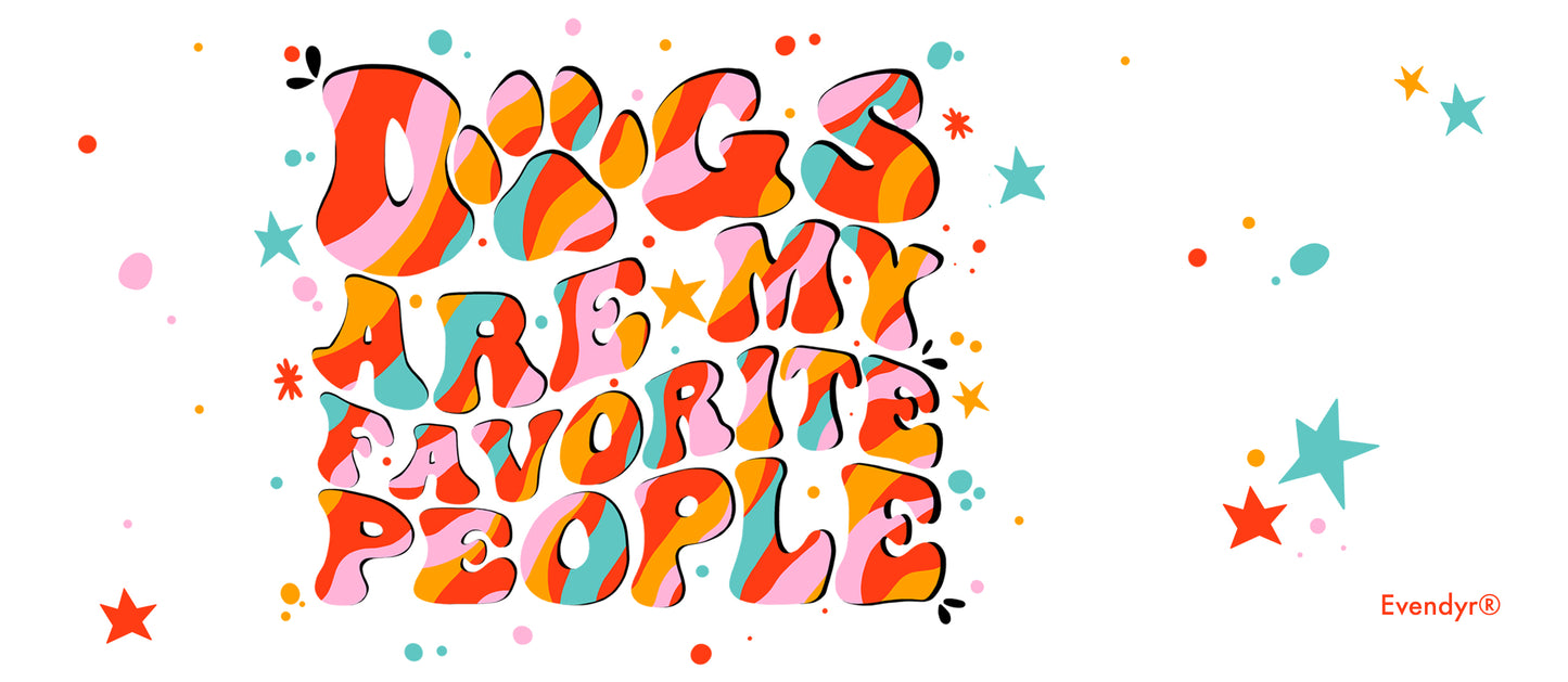 DOGS ARE MY FAV PEOPLE - Kopp